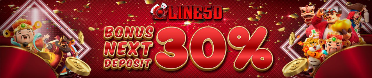 Bonus Next Deposit 30% All Game.